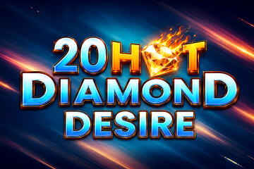 20 Hot Diamond Desire